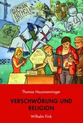 Hausmanninger |  Verschwörung und Religion | Buch |  Sack Fachmedien