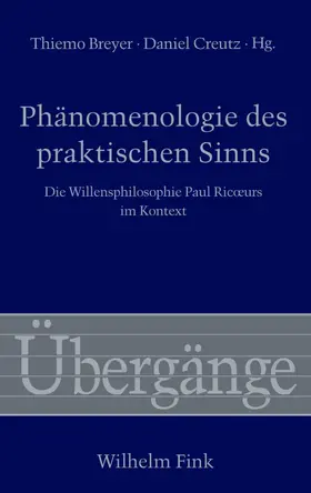 Breyer / Creutz |  Phänomenologie des praktischen Sinns | Buch |  Sack Fachmedien