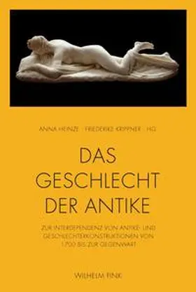 Heinze / Krippner | Das Geschlecht der Antike | Buch | 978-3-7705-5558-1 | sack.de