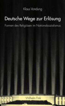 Vondung |  Deutsche Wege zur Erlösung | Buch |  Sack Fachmedien