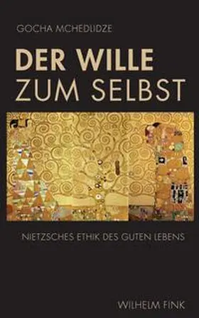 Mchedlidze |  Der Wille zum Selbst | Buch |  Sack Fachmedien