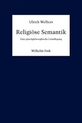 Welbers |  Religiöse Semantik | Buch |  Sack Fachmedien