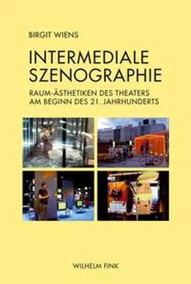 Wiens |  Intermediale Szenographie | Buch |  Sack Fachmedien