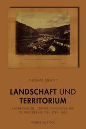 Dikant |  Landschaft und Territorium | Buch |  Sack Fachmedien
