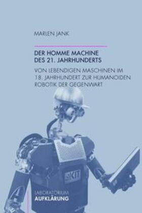 Jank |  Der homme machine des 21. Jahrhunderts | Buch |  Sack Fachmedien