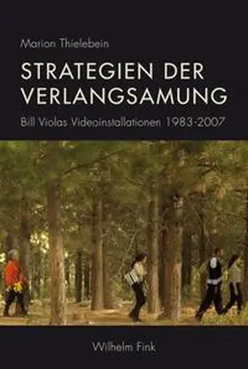 Thielebein |  Strategien der Verlangsamung | Buch |  Sack Fachmedien