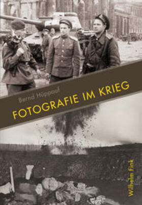 Hüppauf |  Fotografie im Krieg | Buch |  Sack Fachmedien