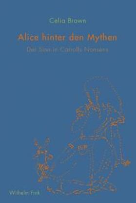 Brown |  Alice hinter den Mythen | Buch |  Sack Fachmedien