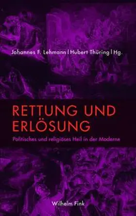 Thüring / Lehmann |  Rettung und Erlösung | Buch |  Sack Fachmedien