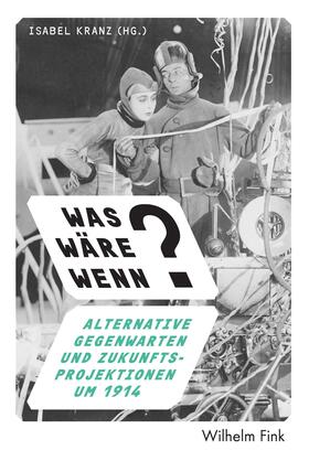 Kranz |  Was wäre wenn? | Buch |  Sack Fachmedien