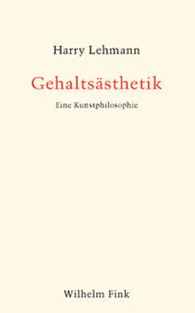 Lehmann |  Gehaltsästhetik | Buch |  Sack Fachmedien