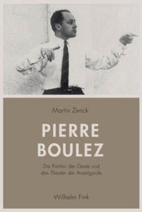Zenck |  Pierre Boulez | Buch |  Sack Fachmedien
