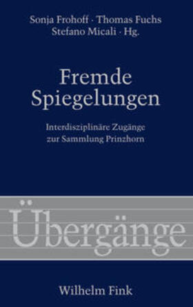 Frohoff / Fuchs / Micali |  Fremde Spiegelungen | Buch |  Sack Fachmedien
