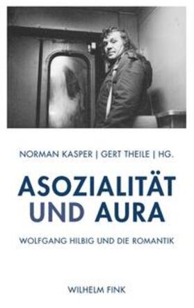 Kasper / Theile |  Asozialität und Aura | Buch |  Sack Fachmedien