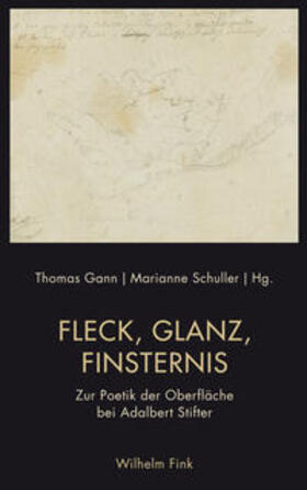 Schuller / Gann |  Fleck, Glanz, Finsternis | Buch |  Sack Fachmedien