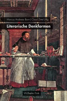 Born / Zittel |  Literarische Denkformen | Buch |  Sack Fachmedien