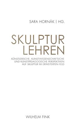 Hornäk |  Skulptur lehren | Buch |  Sack Fachmedien