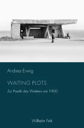 Erwig |  Waiting Plots | Buch |  Sack Fachmedien