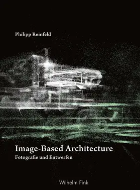 Reinfeld |  Image-Based Architecture | Buch |  Sack Fachmedien