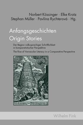Krotz / Müller / Kössinger |  Anfangsgeschichten Origin Stories | Buch |  Sack Fachmedien