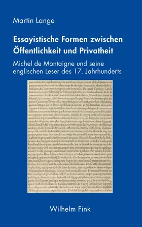 Lange |  Essayistische Formen zwischen Öffentlichkeit und Privatheit | Buch |  Sack Fachmedien