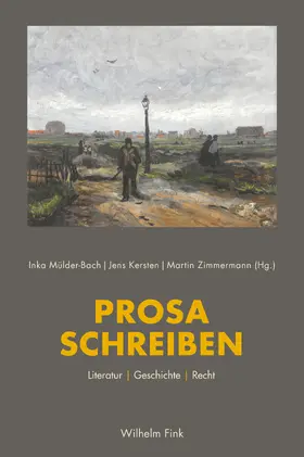 Mülder-Bach / Kersten / Zimmermann |  Prosa schreiben | Buch |  Sack Fachmedien