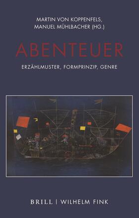 von Koppenfels / Mühlbacher | Abenteuer | Buch | 978-3-7705-6472-9 | sack.de