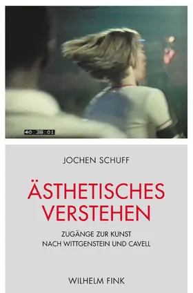 Schuff |  Ästhetisches Verstehen | Buch |  Sack Fachmedien