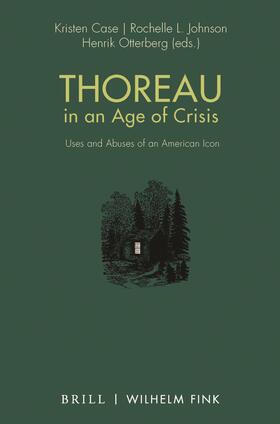 Case |  Thoreau in an Age of Crisis | Buch |  Sack Fachmedien