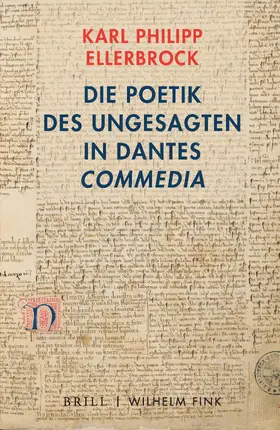 Ellerbrock |  Die Poetik des Ungesagten in Dantes 'Commedia' | Buch |  Sack Fachmedien