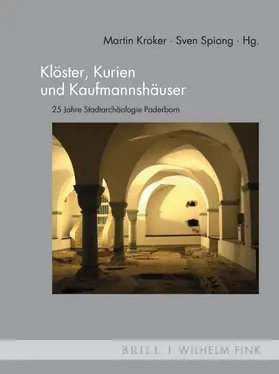 Kroker / Spiong |  Klöster, Kurien und Kaufmannshäuser | Buch |  Sack Fachmedien