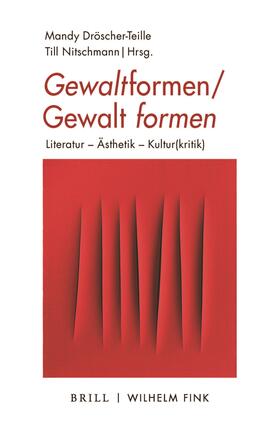 Dröscher-Teille / Nitschmann |  Gewaltformen - Gewalt formen | Buch |  Sack Fachmedien