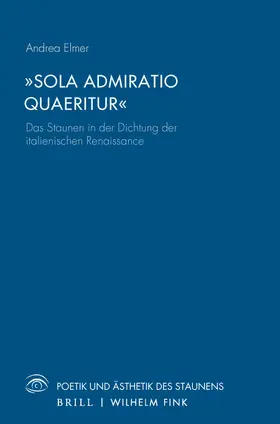 Elmer |  „Sola Admiratio Quaeritur“ | Buch |  Sack Fachmedien