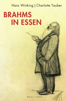 Winking / Tauber |  Brahms in Essen | Buch |  Sack Fachmedien