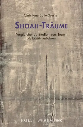 Solte-Gresser |  Shoah-Träume | Buch |  Sack Fachmedien