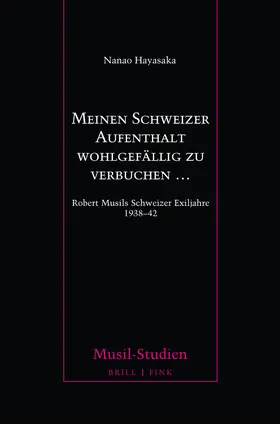 Hayasaka |  Meinen Schweizer Aufenthalt wohlgefällig zu verbuchen ... | Buch |  Sack Fachmedien