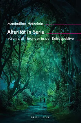 Hetzelein |  Alterität in Serie | Buch |  Sack Fachmedien