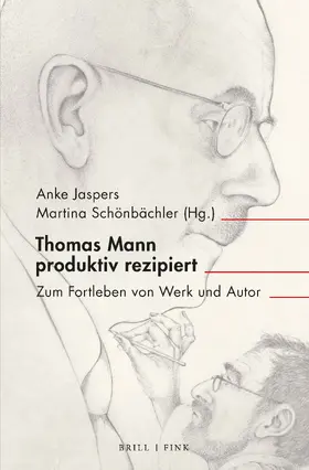 Jaspers / Schönbächler | Thomas Mann produktiv rezipiert | Buch | 978-3-7705-6848-2 | sack.de