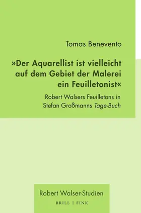 Benevento |  "Der Aquarellist ist vielleicht auf dem Gebiet der Malerei ein Feuilletonist" | Buch |  Sack Fachmedien