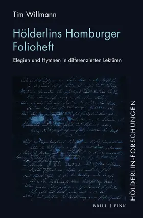 Willmann |  Hölderlins Homburger Folioheft | Buch |  Sack Fachmedien