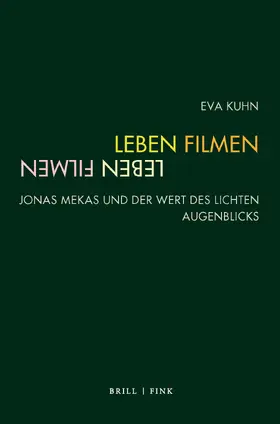 Kuhn |  Leben, Filmen | Buch |  Sack Fachmedien