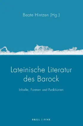 Hintzen |  Lateinische Literatur des Barock | Buch |  Sack Fachmedien