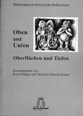 Röttgers / Schmitz-Emans | Oben und Unten | Buch | 978-3-7705-7009-6 | sack.de