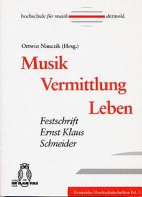 Nimczik |  Musik - Vermittlung - Leben | Buch |  Sack Fachmedien