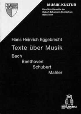 Eggebrecht |  Texte über Musik | Buch |  Sack Fachmedien