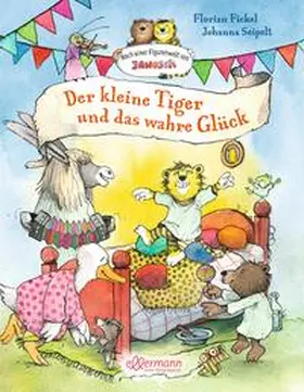 Fickel |  Nach einer Figurenwelt von Janosch. Der kleine Tiger und das wahre Glück | Buch |  Sack Fachmedien