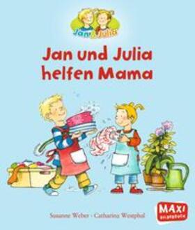 Weber / Rettich |  Jan und Julia helfen Mama | Buch |  Sack Fachmedien