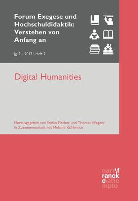 Fischer / Wagner / Köhlmoos |  Digital Humanities | eBook | Sack Fachmedien