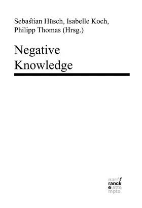 Hüsch / Koch / Thomas |  Negative Knowledge | eBook | Sack Fachmedien