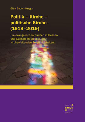 Bauer |  Politik – Kirche – politische Kirche (1919–2019) | eBook | Sack Fachmedien